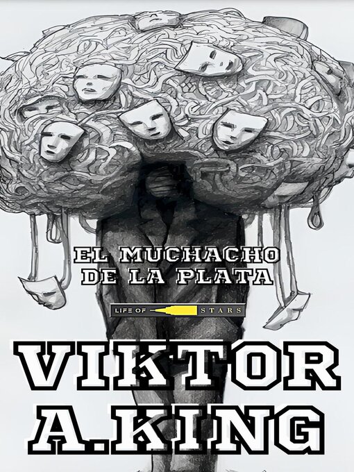 Title details for El Muchacho de la Plata by Viktor A. King - Available